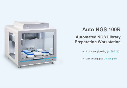 Library Preparation for NGS Practical Application Challenges | NGS Library Preparation Workstation Auto-NGS 100R